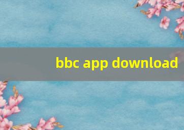 bbc app download